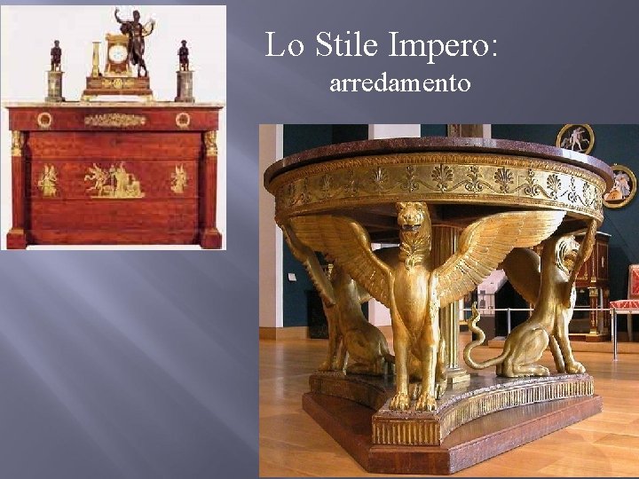 Lo Stile Impero: arredamento 