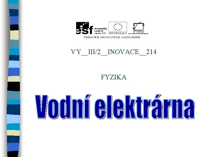 VY__III/2__INOVACE__214 FYZIKA 