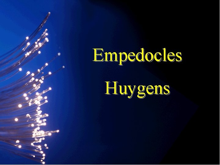 Empedocles Huygens 