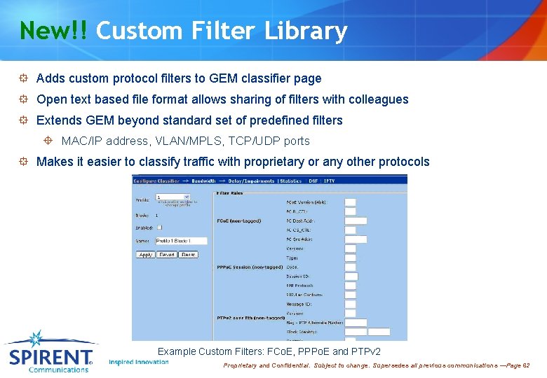 New!! Custom Filter Library ° Adds custom protocol filters to GEM classifier page °