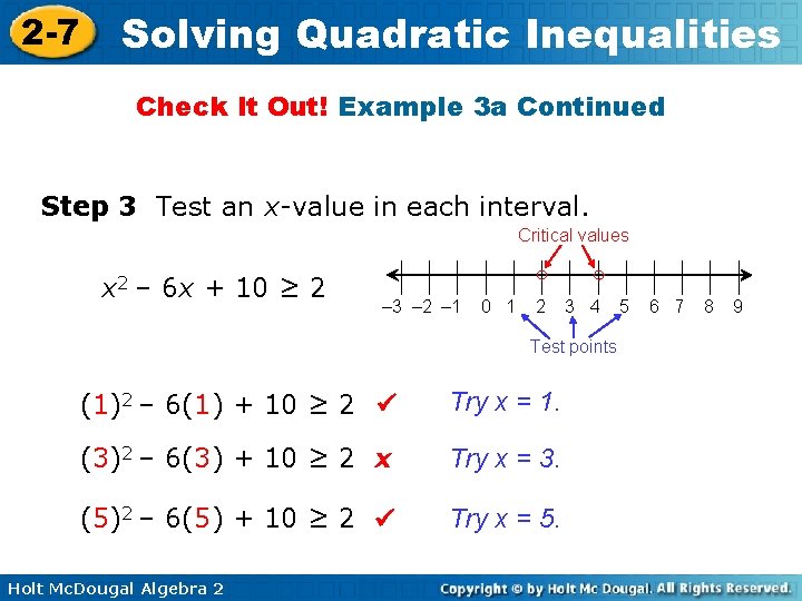2 -7 Solving Quadratic Inequalities Check It Out! Example 3 a Continued Step 3