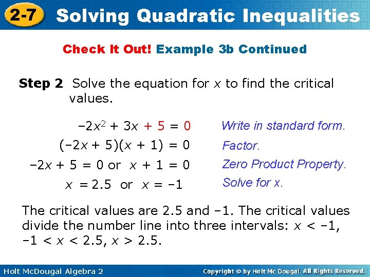 2 -7 Solving Quadratic Inequalities Check It Out! Example 3 b Continued Step 2