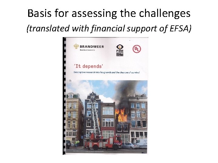 Basis for assessing the challenges (translated with financial support of EFSA) 