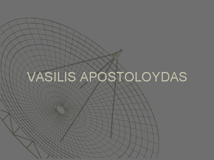 VASILIS APOSTOLOYDAS 