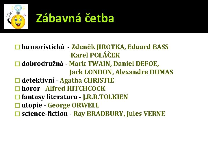 Zábavná četba � humoristická - Zdeněk JIROTKA, Eduard BASS Karel POLÁČEK � dobrodružná -