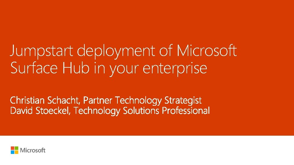 Jumpstart deployment of Microsoft Surface Hub in your enterprise 