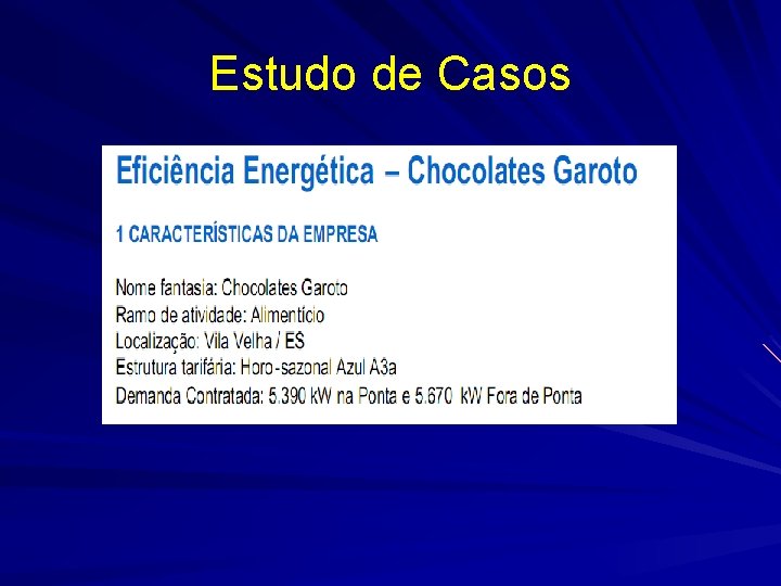 Estudo de Casos 