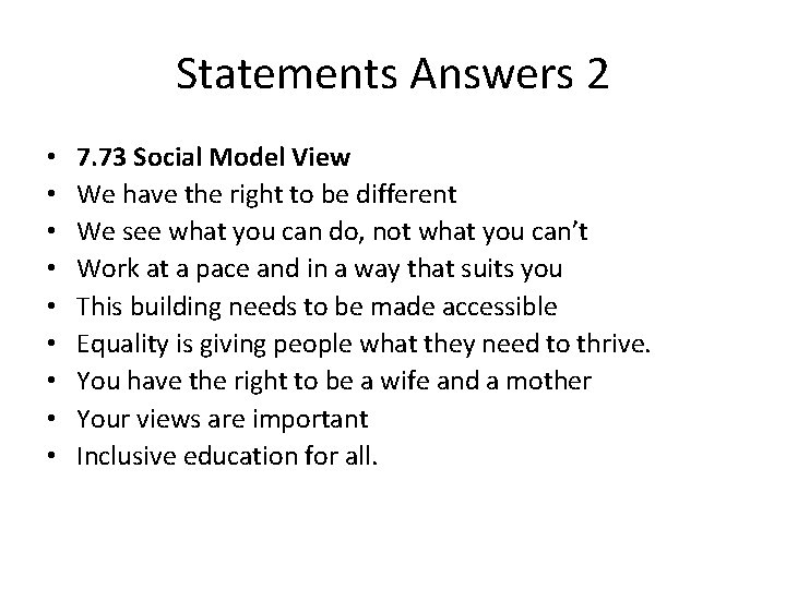 Statements Answers 2 • • • 7. 73 Social Model View We have the Statements Answers 2 • • • 7. 73 Social Model View We have the
