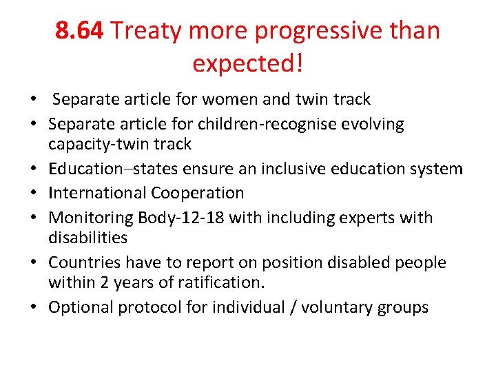 8. 64 Treaty more progressive than expected! • Separate article for women and twin 8. 64 Treaty more progressive than expected! • Separate article for women and twin