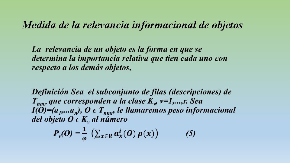 Medida de la relevancia informacional de objetos • 