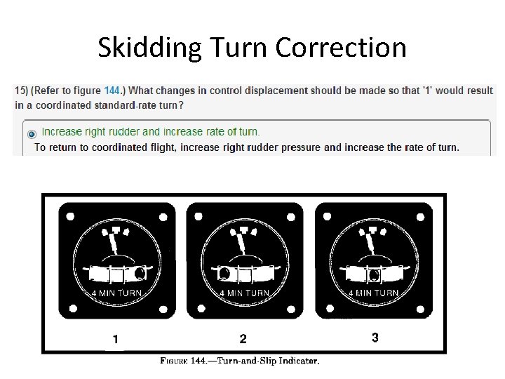 Skidding Turn Correction 