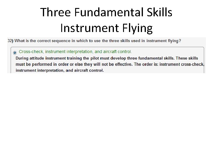 Three Fundamental Skills Instrument Flying 