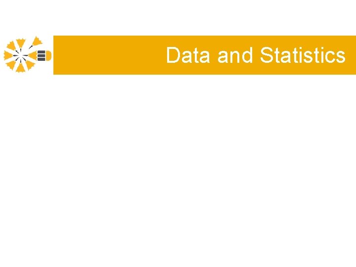 Data and Statistics 