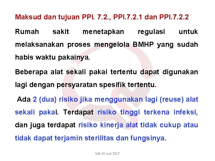 Maksud dan tujuan PPI. 7. 2. , PPI. 7. 2. 1 dan PPI. 7. Maksud dan tujuan PPI. 7. 2. , PPI. 7. 2. 1 dan PPI. 7.