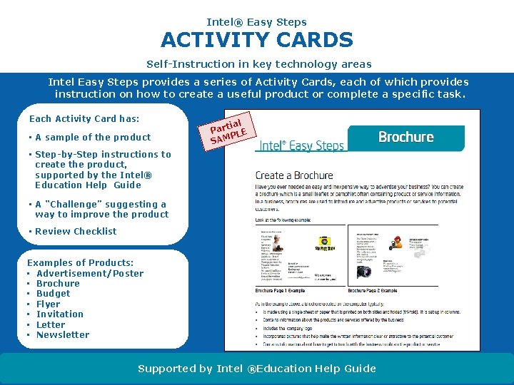 Intel® Easy Steps ACTIVITY CARDS Self-Instruction in key technology areas Intel Easy Steps provides