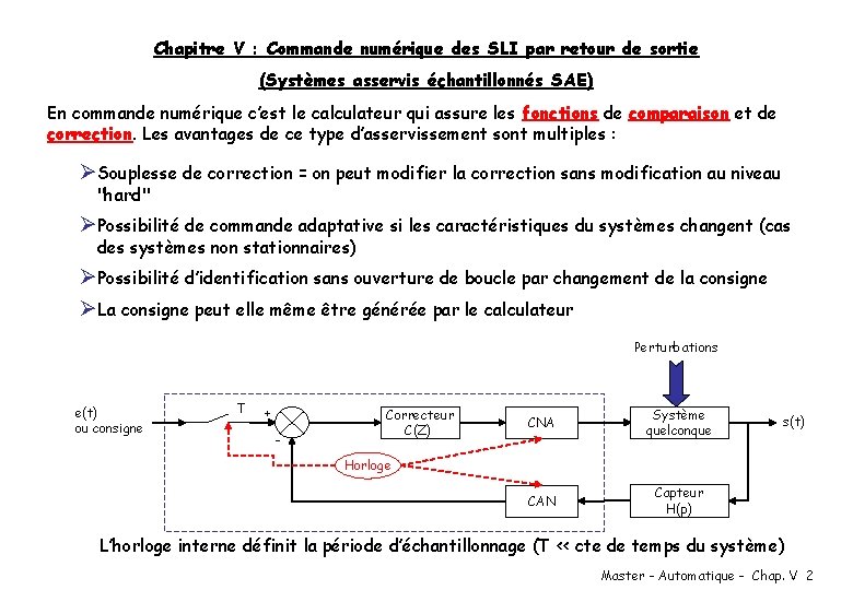 Chapitre V : Commande numérique des SLI par retour de sortie (Systèmes asservis échantillonnés