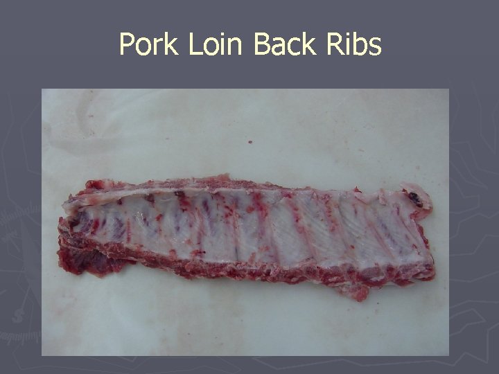 Pork Loin Back Ribs 