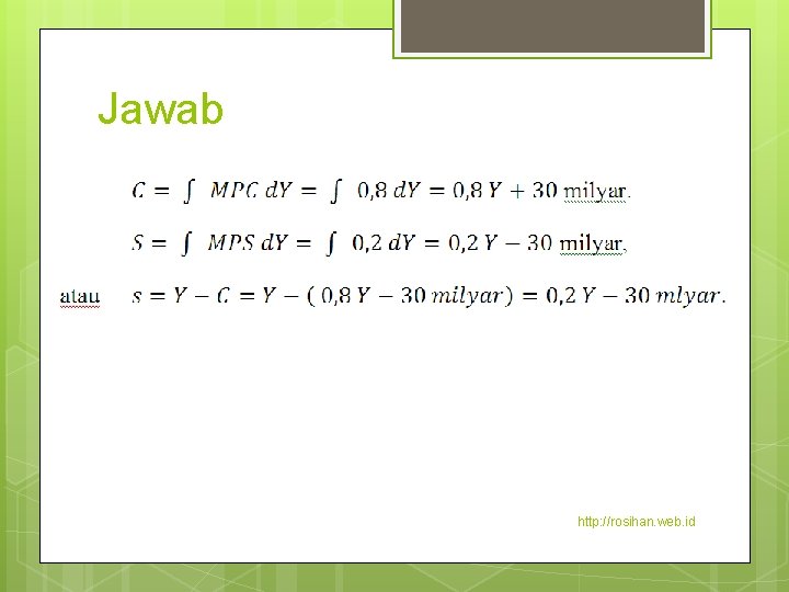 Jawab http: //rosihan. web. id 