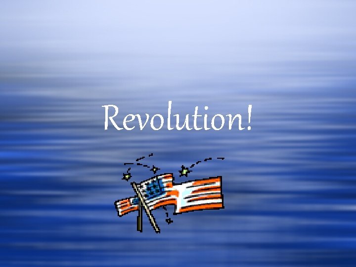 Revolution! 
