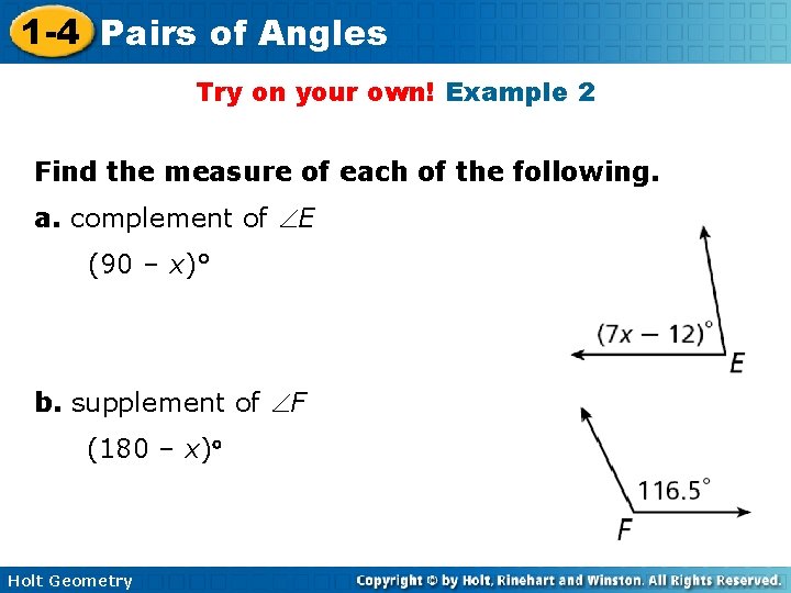 1 -4 Pairs of Angles Try on your own! Example 2 Find the measure 1 -4 Pairs of Angles Try on your own! Example 2 Find the measure