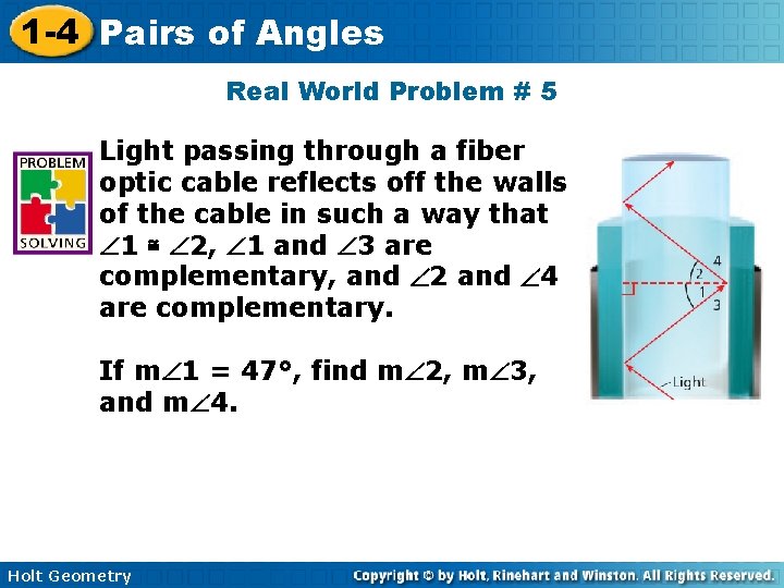 1 -4 Pairs of Angles Real World Problem # 5 Light passing through a 1 -4 Pairs of Angles Real World Problem # 5 Light passing through a
