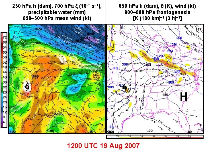 250 h. Pa h (dam), 700 h. Pa (10 5 s 1), precipitable water