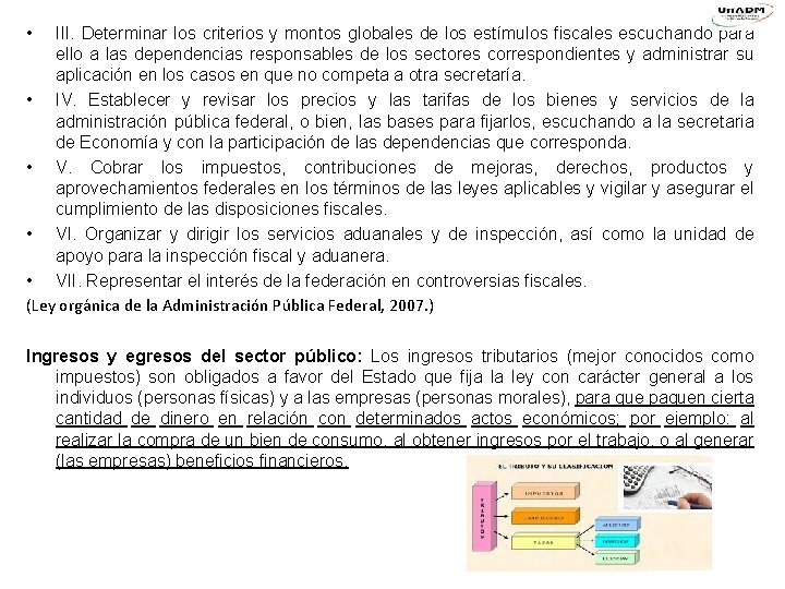  • III. Determinar los criterios y montos globales de los estímulos fiscales escuchando