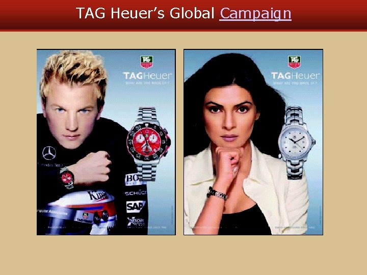 TAG Heuer’s Global Campaign 