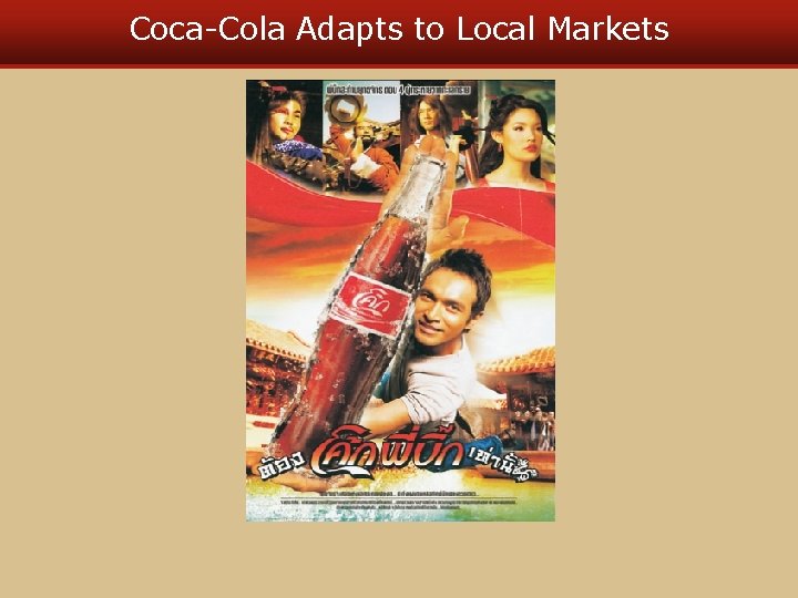 Coca-Cola Adapts to Local Markets 