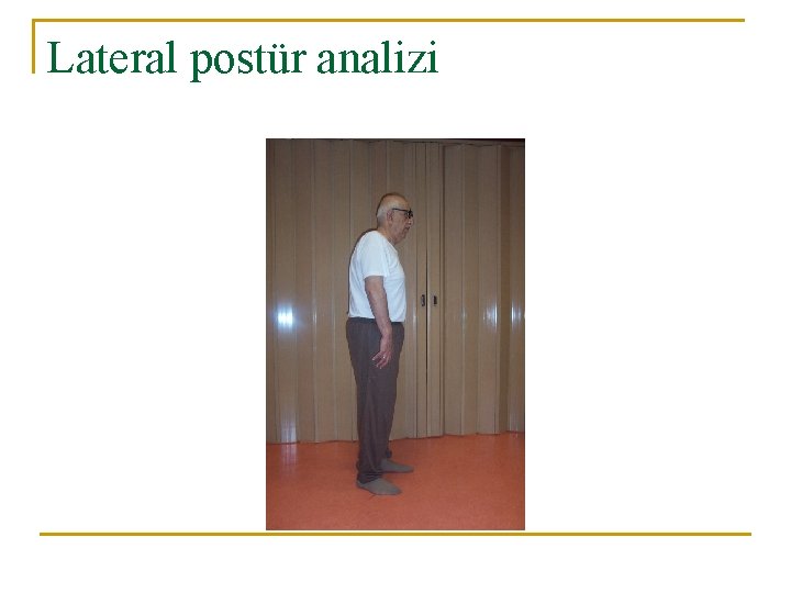 Lateral postür analizi 