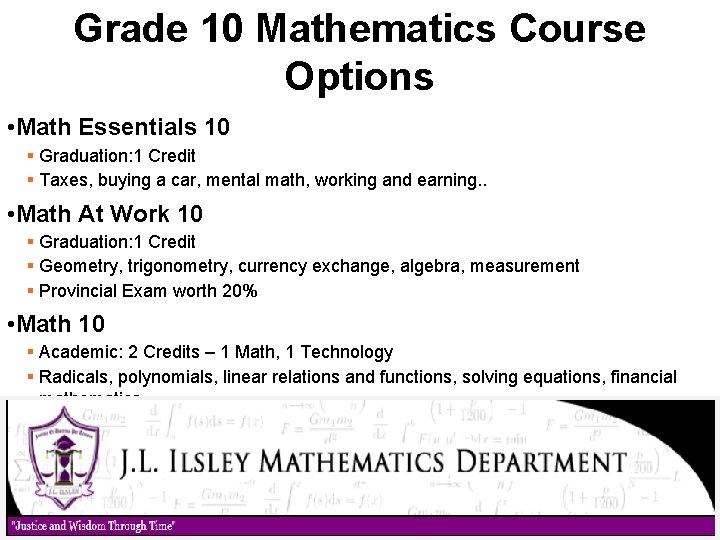 Grade 10 Mathematics Course Options • Math Essentials 10 § Graduation: 1 Credit §