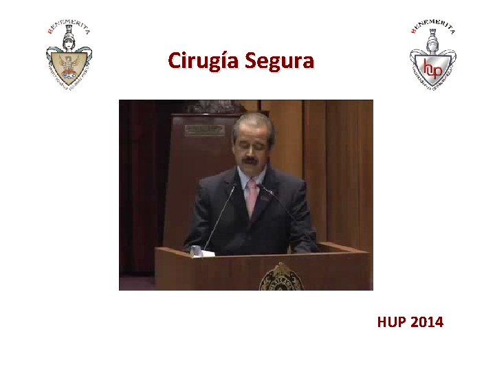 Cirugía Segura HUP 2014 