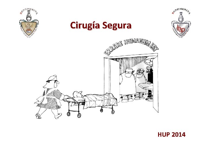 Cirugía Segura HUP 2014 