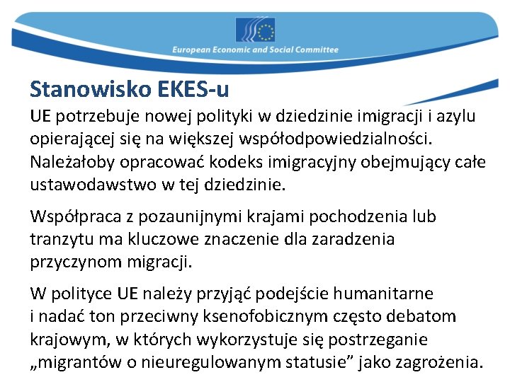 Stanowisko EKES-u UE potrzebuje nowej polityki w dziedzinie imigracji i azylu opierającej się na