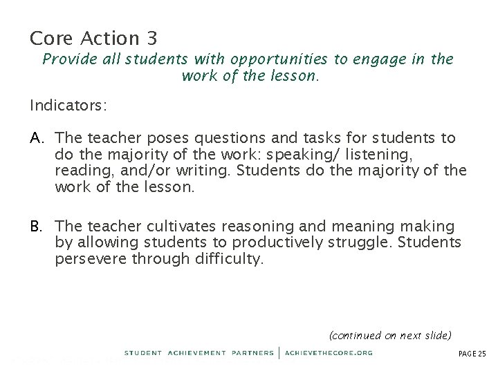 Core Action 3 Provide all students with opportunities to engage in the work of