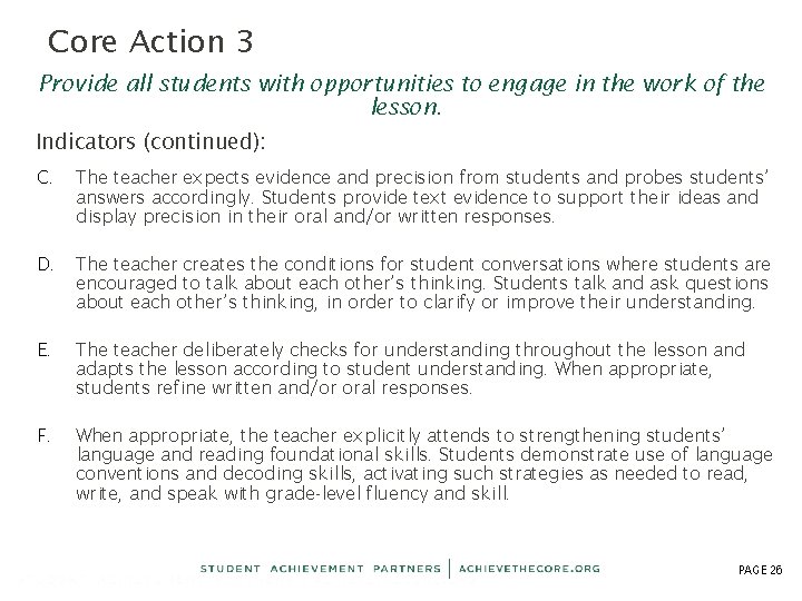 Core Action 3 Provide all students with opportunities to engage in the work of