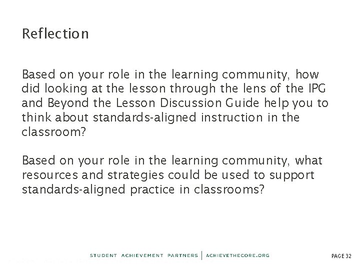 Reflection Based on your role in the learning community, how did looking at the