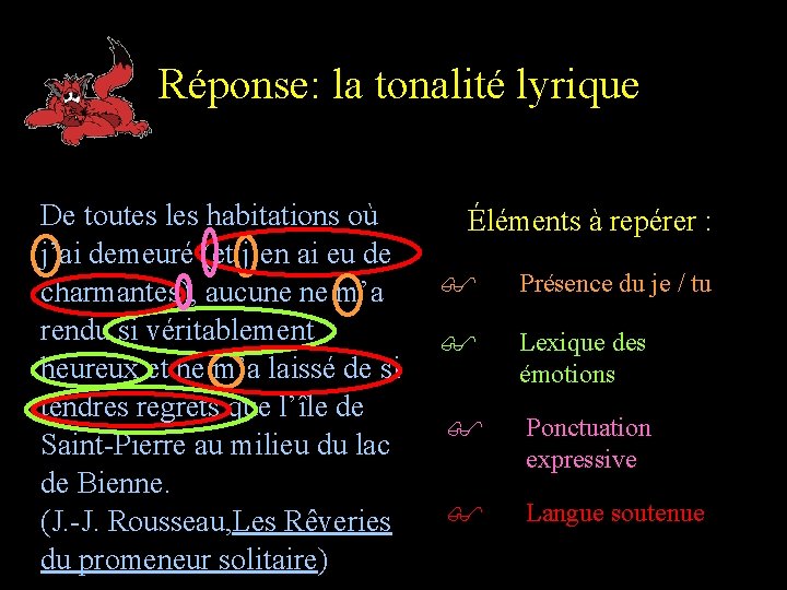 Réponse: la tonalité lyrique De toutes les habitations où j’ai demeuré (et j’en ai