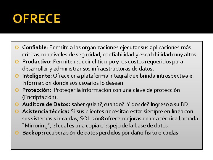 OFRECE Confiable: Permite a las organizaciones ejecutar sus aplicaciones más críticas con niveles de