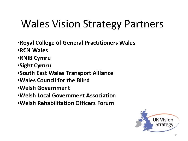 Wales Vision Strategy Partners • Royal College of General Practitioners Wales • RCN Wales