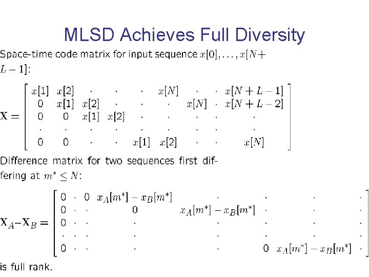 MLSD Achieves Full Diversity 