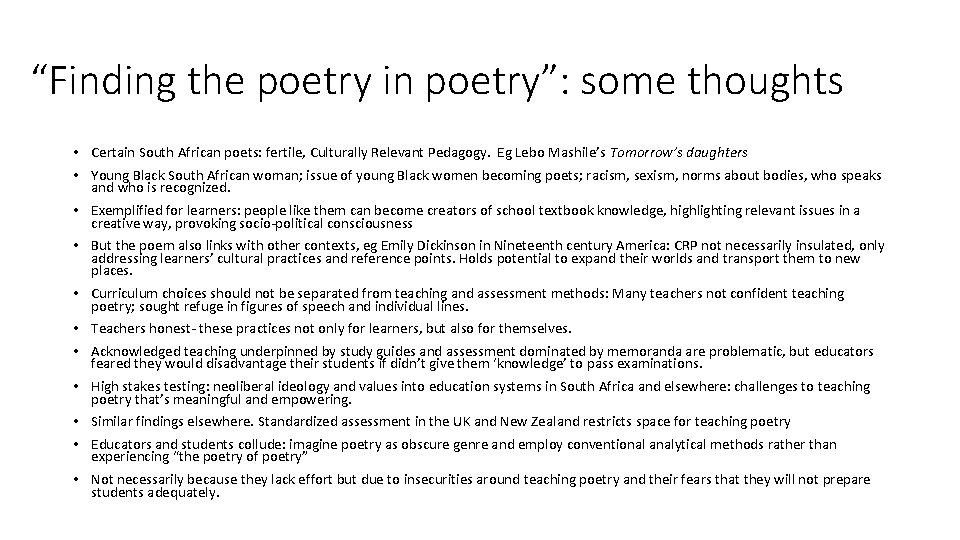 “Finding the poetry in poetry”: some thoughts • Certain South African poets: fertile, Culturally “Finding the poetry in poetry”: some thoughts • Certain South African poets: fertile, Culturally