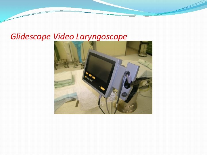 Glidescope Video Laryngoscope 