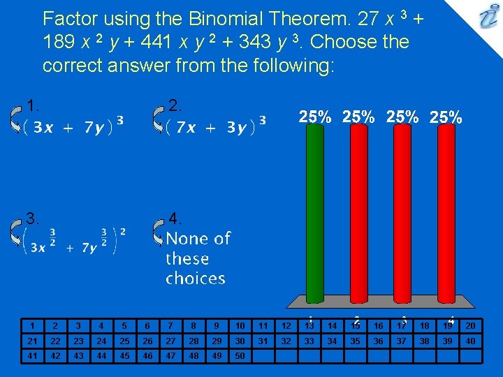 Factor using the Binomial Theorem. 27 x 3 + 189 x 2 y +