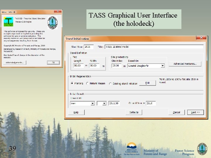 TASS Graphical User Interface (the holodeck) 39 