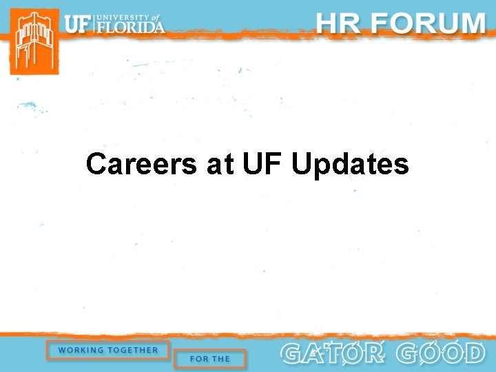 Careers at UF Updates 