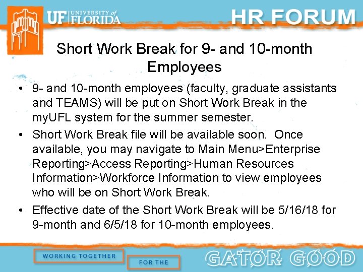 Short Work Break for 9 - and 10 -month Employees • 9 - and