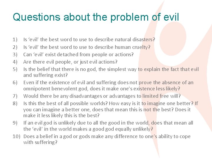 Questions about the problem of evil 1) 2) 3) 4) 5) Is ‘evil’ the