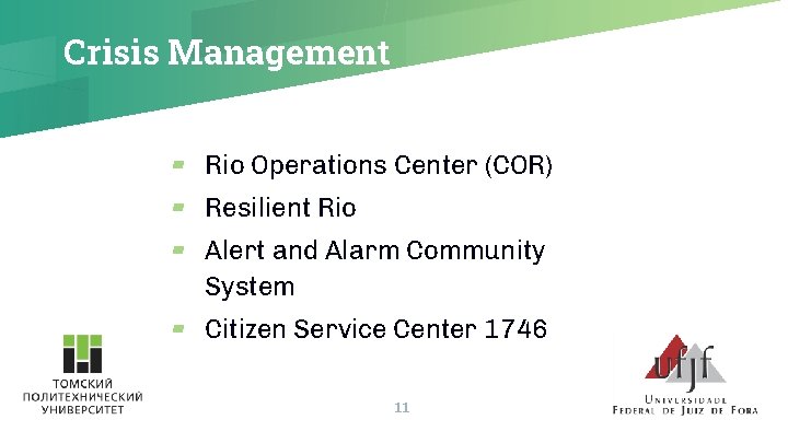 Crisis Management ▰ Rio Operations Center (COR) ▰ Resilient Rio ▰ Alert and Alarm