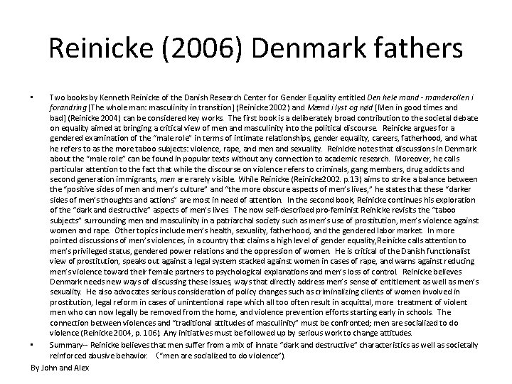 Reinicke (2006) Denmark fathers Two books by Kenneth Reinicke of the Danish Research Center